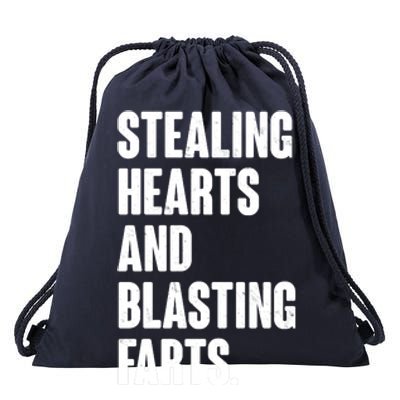 Stealing Hearts And Blasting Farts Drawstring Bag