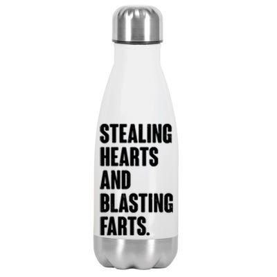 Stealing Hearts And Blasting Farts Stainless Steel Insulated Water Bottle