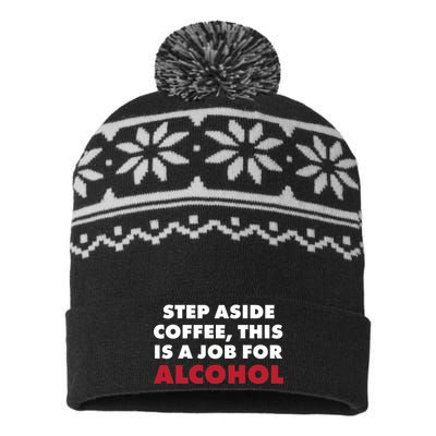 Step Aside Coffee This Is A Job For Alcohol USA-Made Snowflake Beanie