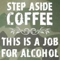 Step Aside Coffee This Is A Job For Alcohol Funny Legacy Tie Dye Trucker Hat