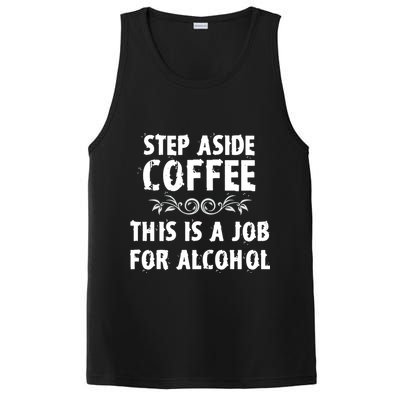 Step Aside Coffee This Is A Job For Alcohol Funny PosiCharge Competitor Tank