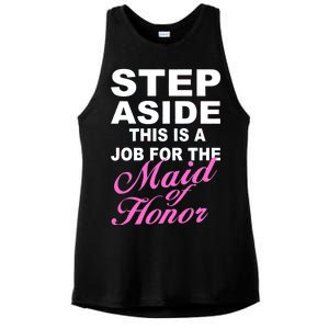 Step Aside This Is A Job For The Maid of Honor Ladies PosiCharge Tri-Blend Wicking Tank