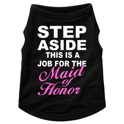 Step Aside This Is A Job For The Maid of Honor Doggie Tank