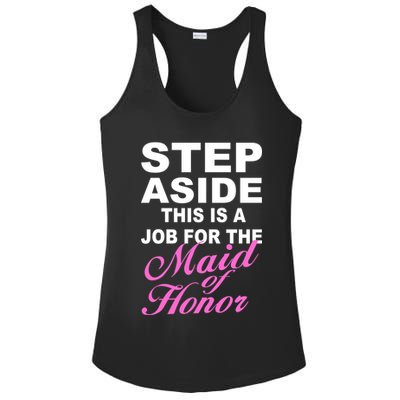 Step Aside This Is A Job For The Maid of Honor Ladies PosiCharge Competitor Racerback Tank