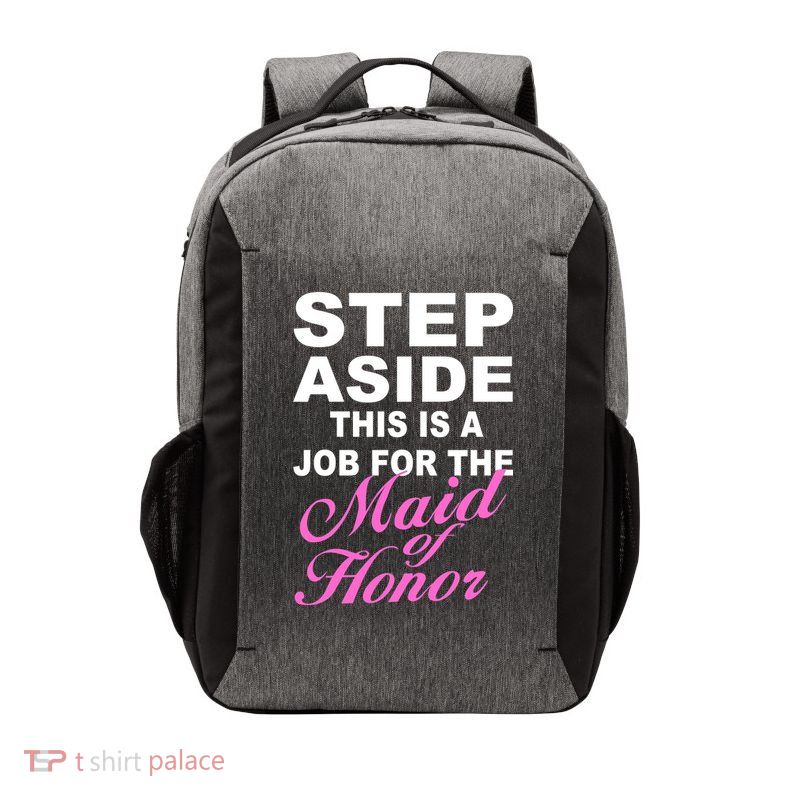 Step Aside This Is A Job For The Maid of Honor Vector Backpack