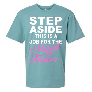 Step Aside This Is A Job For The Maid of Honor Sueded Cloud Jersey T-Shirt