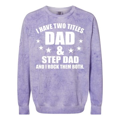 Step Dad Rocks Colorblast Crewneck Sweatshirt