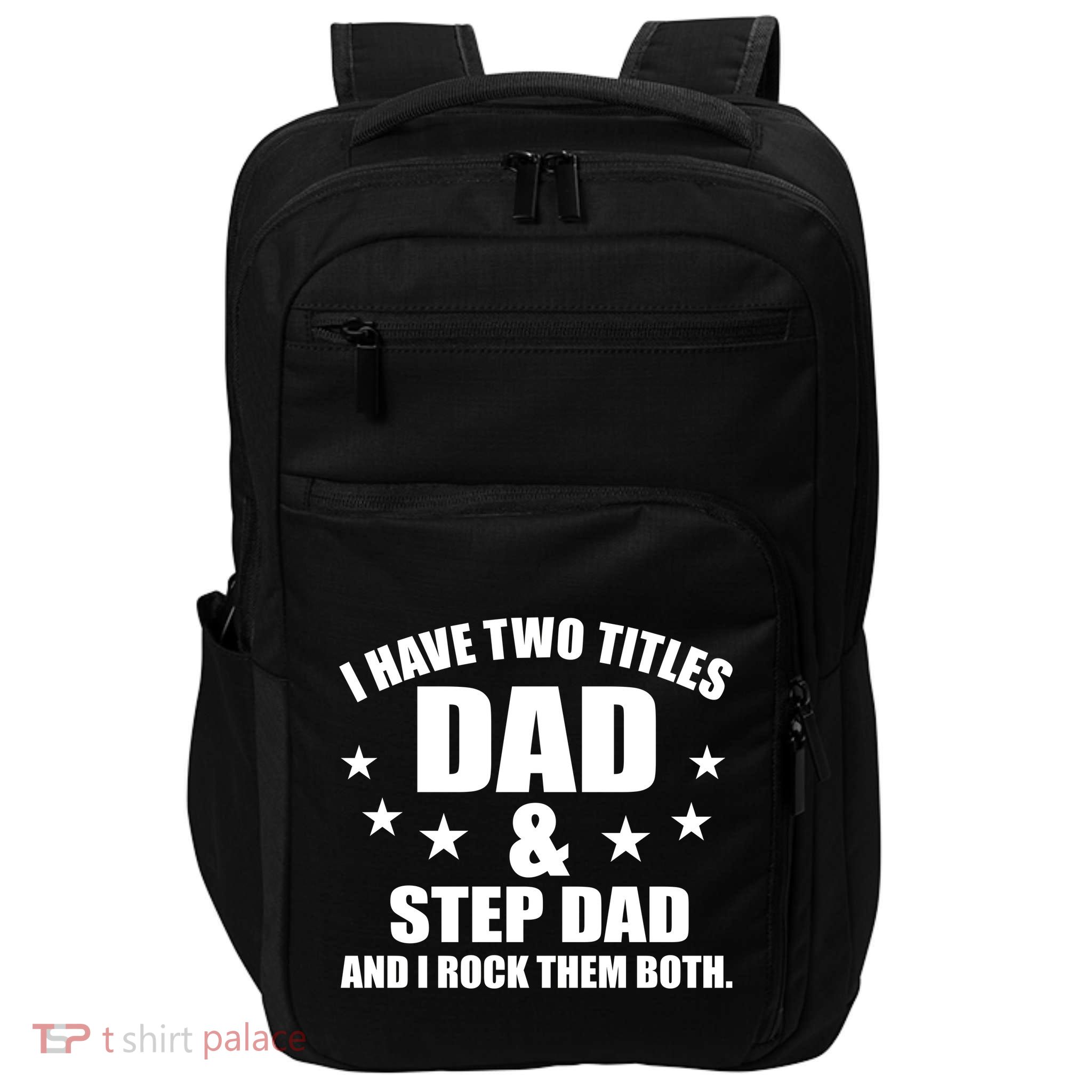 Step Dad Rocks Impact Tech Backpack