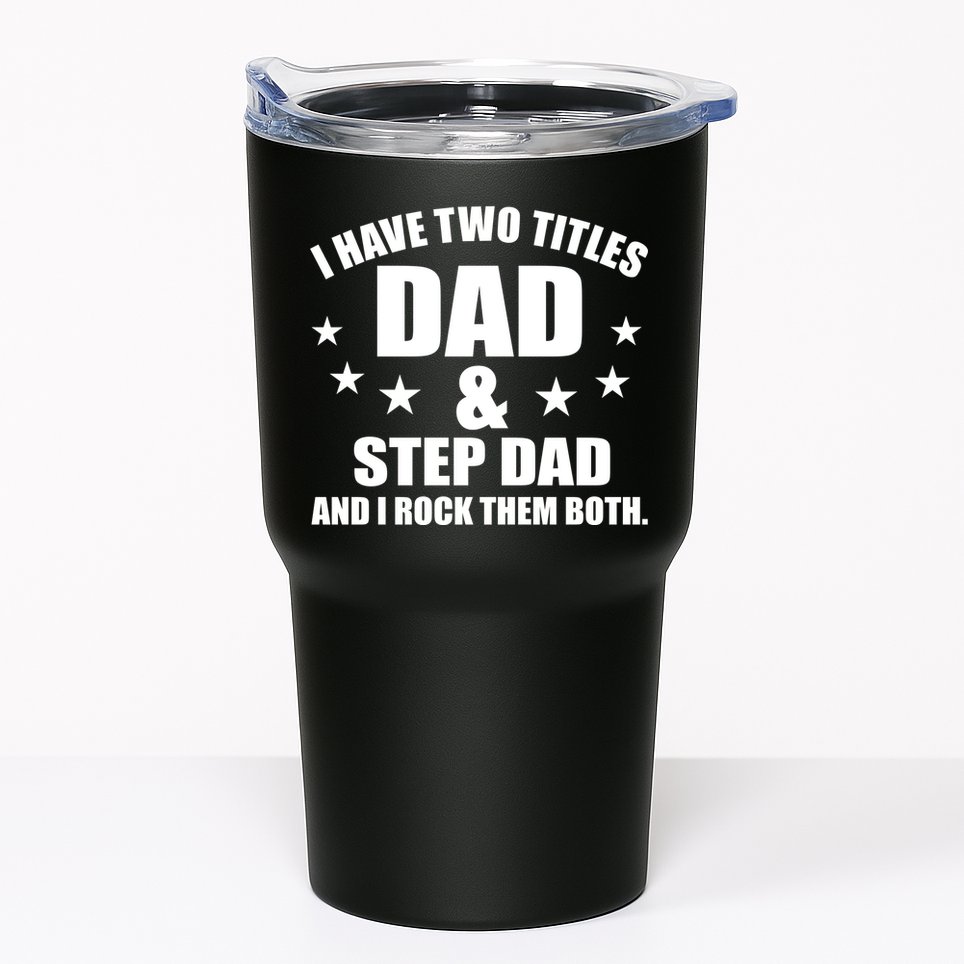 Step Dad Rocks Tumbler