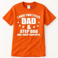 Step Dad Rocks Tall T-Shirt