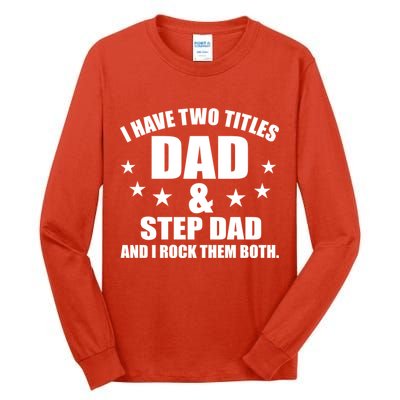 Step Dad Rocks Tall Long Sleeve T-Shirt