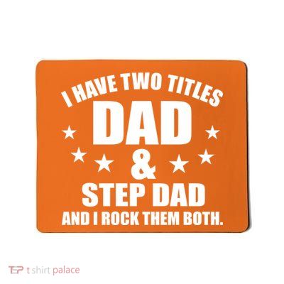 Step Dad Rocks Mousepad