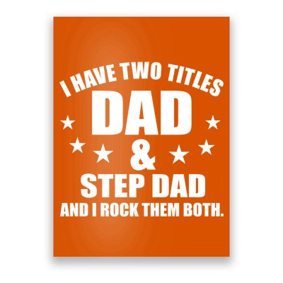 Step Dad Rocks Poster