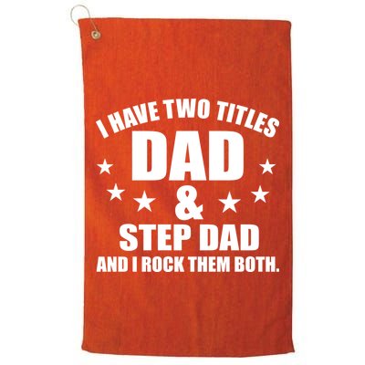 Step Dad Rocks Golf Towel