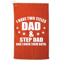 Step Dad Rocks Golf Towel