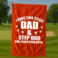 Step Dad Rocks Golf Towel