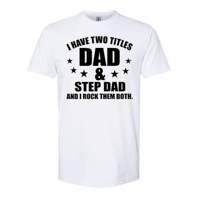 Step Dad Rocks Softstyle® CVC T-Shirt