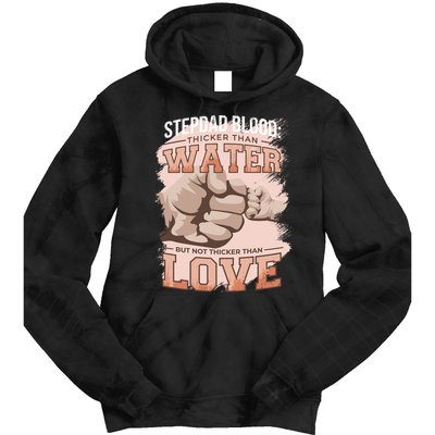 Stepdad Blood Love Tie Dye Hoodie