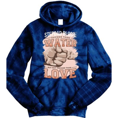 Stepdad Blood Love Tie Dye Hoodie