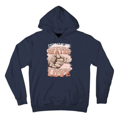 Stepdad Blood Love Tall Hoodie