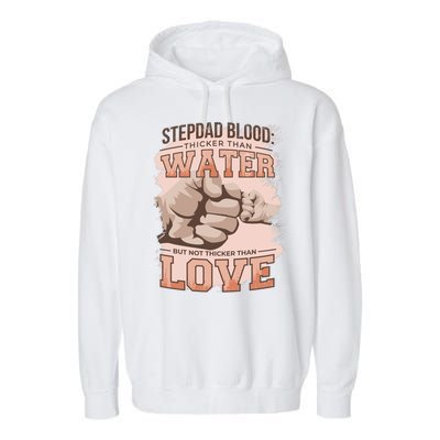 Stepdad Blood Love Garment-Dyed Fleece Hoodie