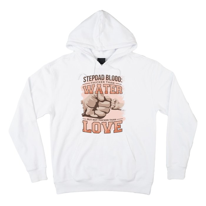 Stepdad Blood Love Hoodie