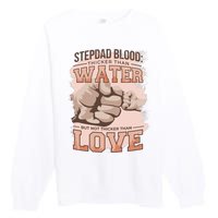 Stepdad Blood Love Premium Crewneck Sweatshirt