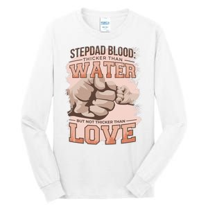 Stepdad Blood Love Tall Long Sleeve T-Shirt