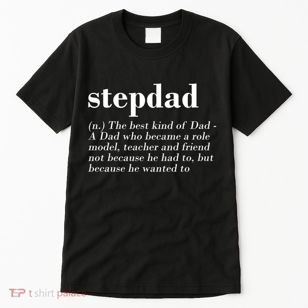 Stepdad Definition Tall T-Shirt
