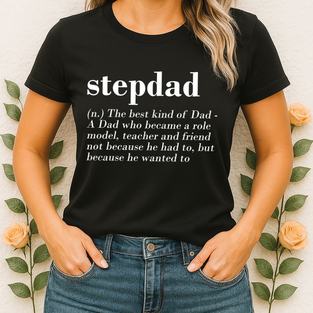 Stepdad Definition Womens T-Shirt