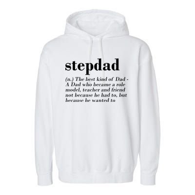 Stepdad Definition Garment-Dyed Fleece Hoodie