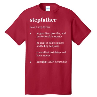 Stepfather Noun Definition Tall T-Shirt