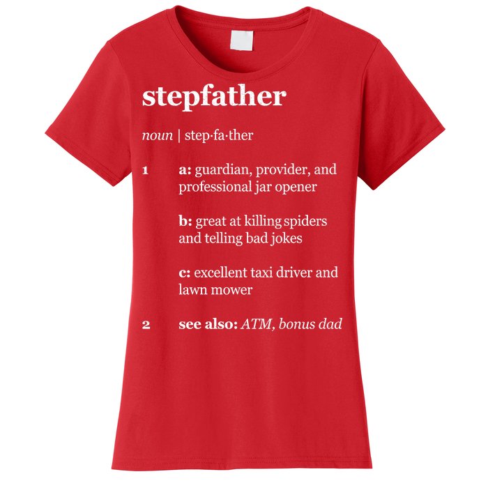 Stepfather Noun Definition Women's T-Shirt