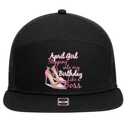 Stepping into April like a boss 7 Panel Mesh Trucker Snapback Hat