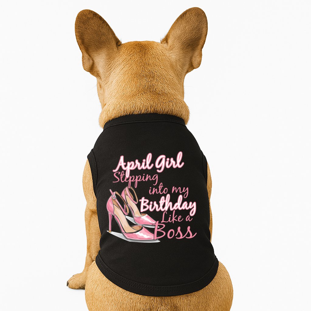 Stepping into April like a boss Doggie Tank