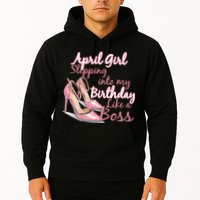 Stepping into April like a boss Hoodie