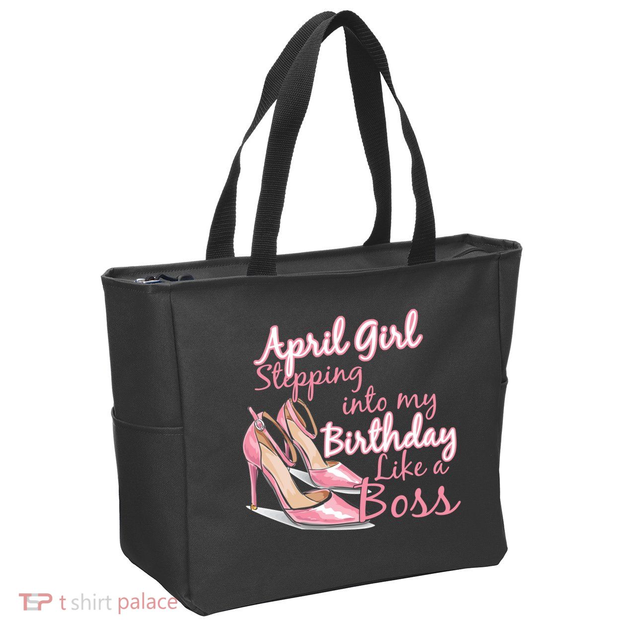 Stepping into April like a boss Zip Tote Bag