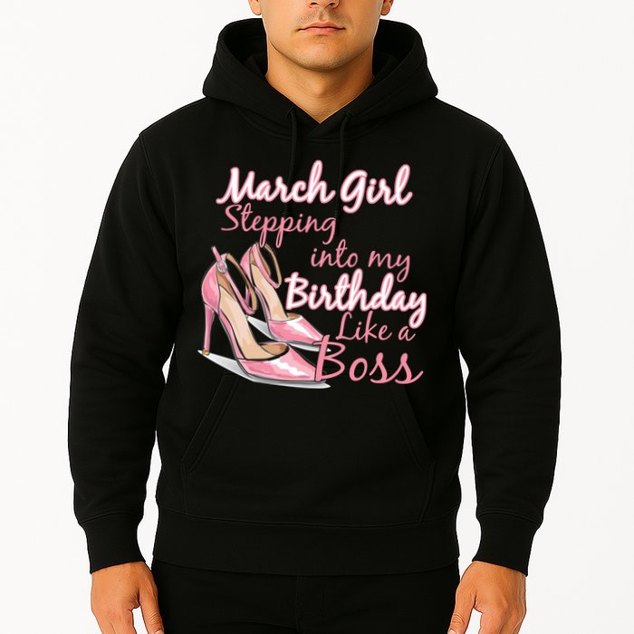 Stepping into March like a boss Hoodie