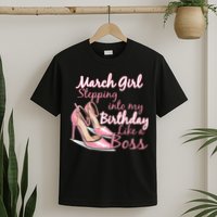 Stepping into March like a boss T-Shirt