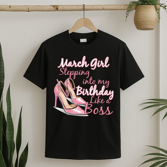 Stepping into March like a boss T-Shirt