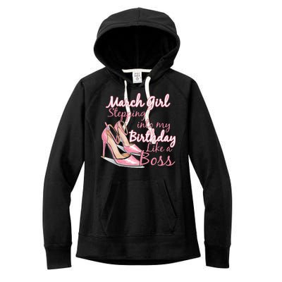 Stepping into March like a boss Women's Fleece Hoodie