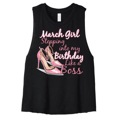 Stepping into March like a boss Women's Racerback Cropped Tank