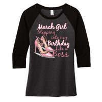 Stepping into March like a boss Women's Tri-Blend 3/4-Sleeve Raglan Shirt