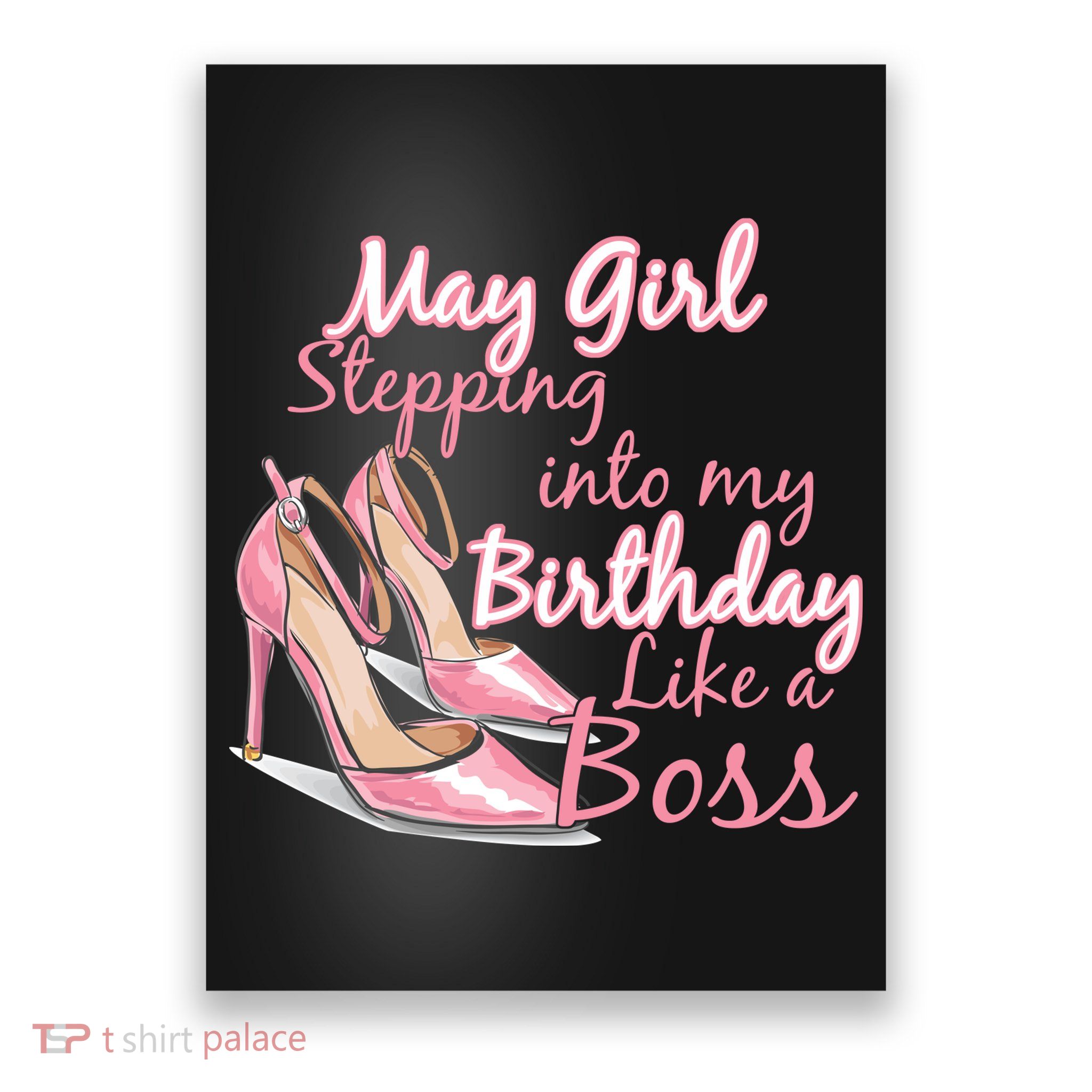 Stepping into May like a boss Poster