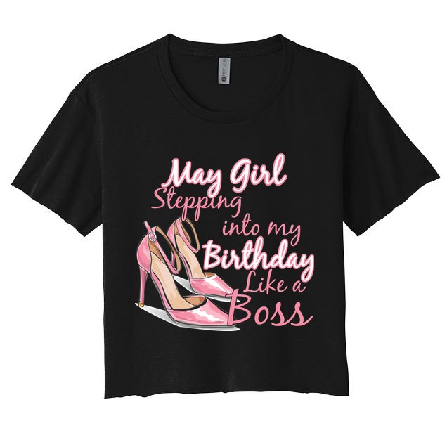 Stepping into May like a boss Crop Top
