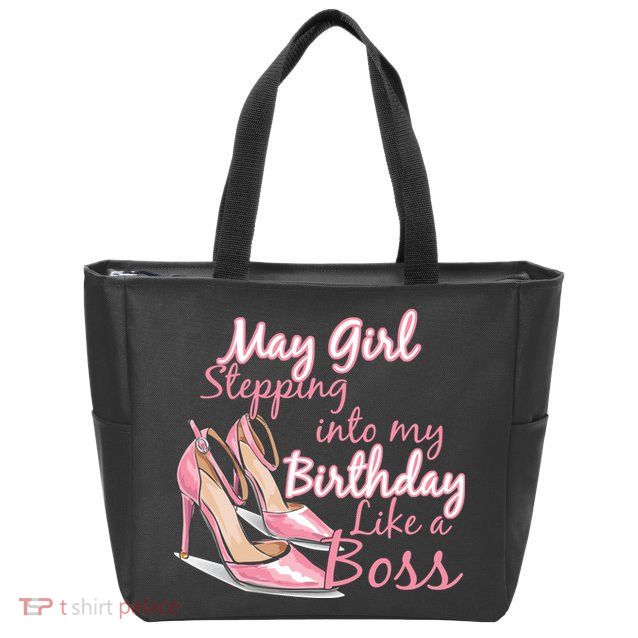 Stepping into May like a boss Zip Tote Bag