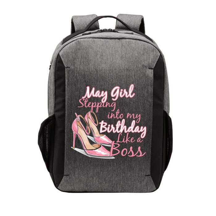 Stepping into May like a boss Vector Backpack
