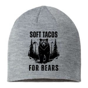 Soft Tacos For Bears Funny Camping Sustainable Beanie