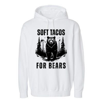 Soft Tacos For Bears Funny Camping Garment-Dyed Fleece Hoodie