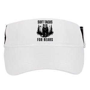 Soft Tacos For Bears Funny Camping Adult Drive Performance Visor